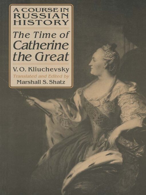 Title details for A Course in Russian History by Vasili O. Kliuchevsky - Available